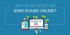 kinh doanh online hiệu quả