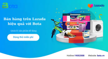 Kết nối kênh bán hàng Lazada – Bota